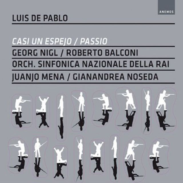 ANEMOS 교보문고 LUIS DE PABLO - CASI UN ESPEJO/ GIANANDREA NOSEDA [BOOK EDIT