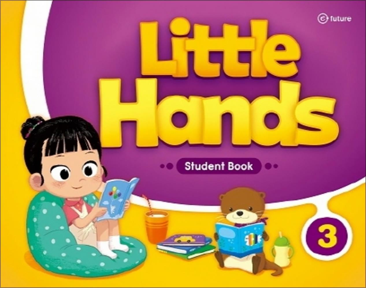 이퓨쳐(E-FUTURE) 봄봄북스 [봄봄북스] 리틀핸즈 Little Hands - Student Book 3 (스프링)
